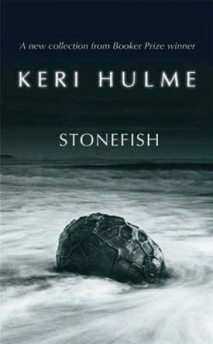 Stonefish (9781869690885) by Keri Hulme