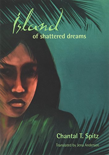 Stock image for Island of Shattered Dreams for sale by Dream Books Co.