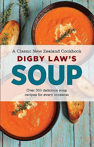 Beispielbild fr Digby Law's Soup Cookbook Format: Paperback zum Verkauf von INDOO