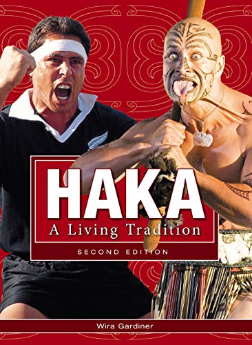 Beispielbild fr Haka: A Living Tradition 2nd Ed zum Verkauf von Front Cover Books