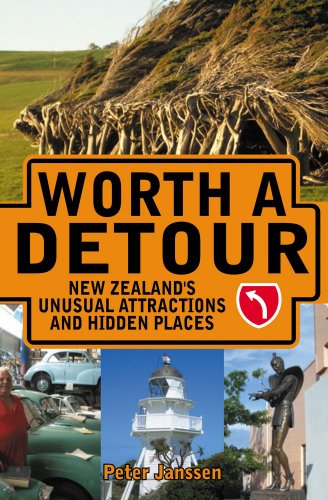 Beispielbild fr Worth a Detour: New Zealand's Unusual Attractions and Hidden Places zum Verkauf von ThriftBooks-Dallas
