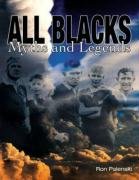 Imagen de archivo de All Blacks: Myths and Legends a la venta por WorldofBooks