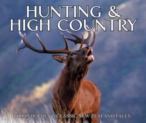 Stock image for Hunting High Country for sale by Green Street Books