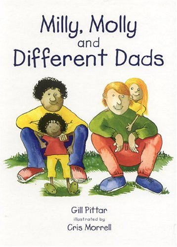 Beispielbild fr Milly, Molly and Different Dads zum Verkauf von Better World Books