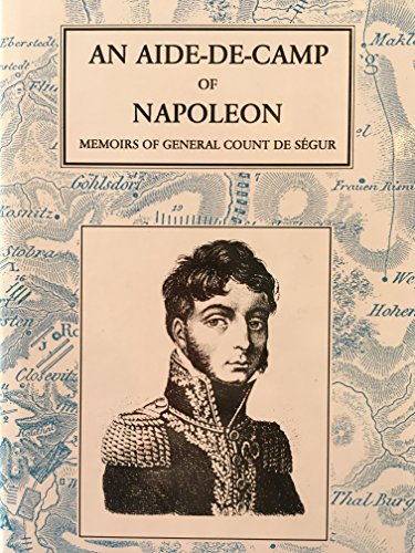 Stock image for AN AIDE-DE-CAMP OF NAPOLEON for sale by The Military History Bookshop