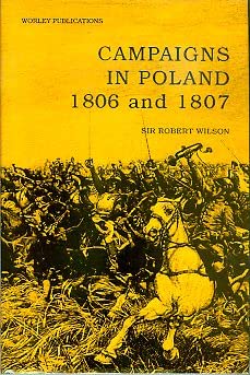 Stock image for Campaigns in Poland 1806-7 for sale by HPB-Ruby
