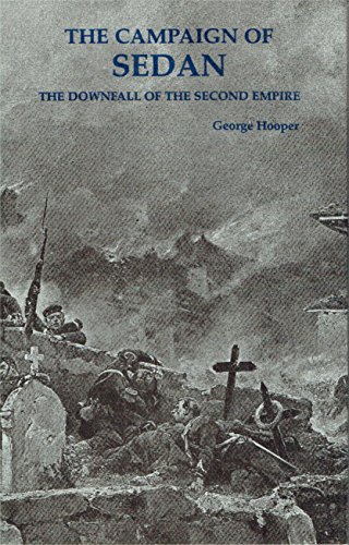 Campaign of Sedan (9781869804497) by George Hooper