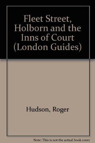 Beispielbild fr Fleet Street, Holborn and the Inns of Court: v. 1 (London Guides) zum Verkauf von WorldofBooks