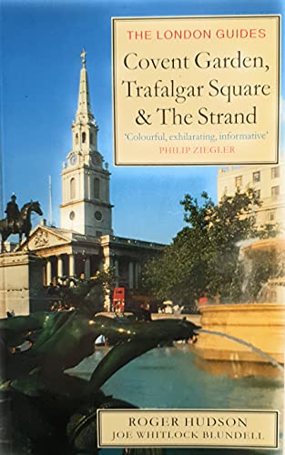 Stock image for Covent Garden, Trafalgar Square and the Strand: 2 (London Guides) for sale by WorldofBooks