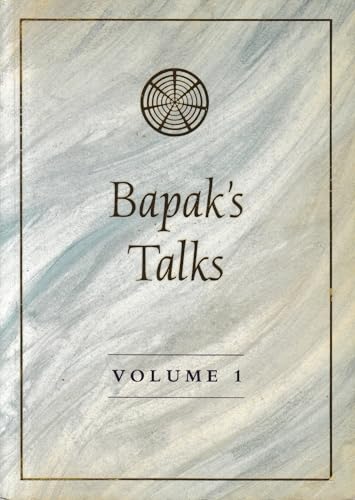 Imagen de archivo de Bapaks Talks: The Complete Recorded Talks of Bapak Muhammad Subuh Sumohadiwidjojo - Volume 1 a la venta por ThriftBooks-Atlanta