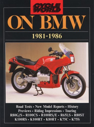 Stock image for Cycle World on BMW, 1981-1986 (Brooklands Road Tests) (Brooklands Books Road Tests Series) for sale by WorldofBooks
