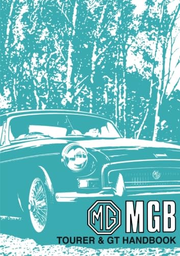 Stock image for MG MGB Tourer and GT Owners' Handbook for sale by PBShop.store US