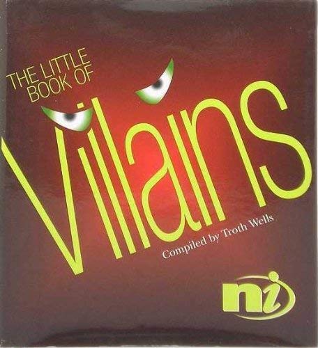 Stock image for The Little Book of Villains (Little Books) for sale by MusicMagpie