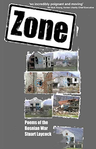 Beispielbild fr Zone: Poems of the Bosnian War zum Verkauf von WorldofBooks