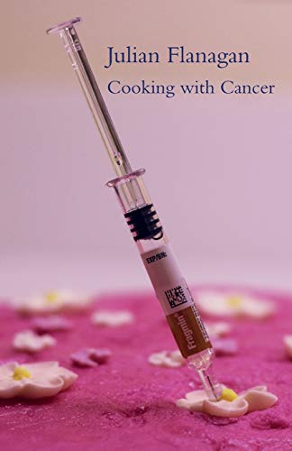 Stock image for Cooking with Cancer for sale by WorldofBooks