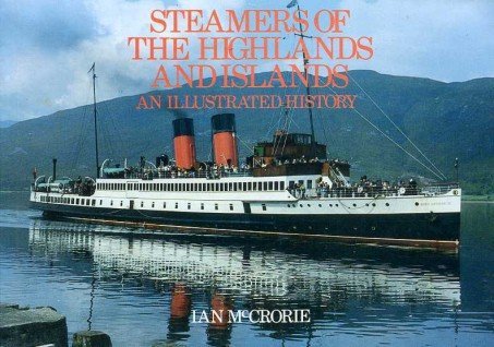 Beispielbild fr Steamers of the Highlands and Islands zum Verkauf von WorldofBooks