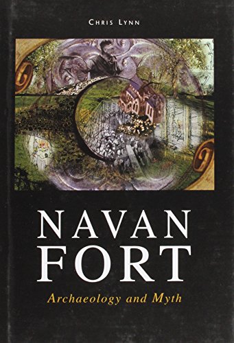 9781869857677: Navan Fort: Archaeology and Myth