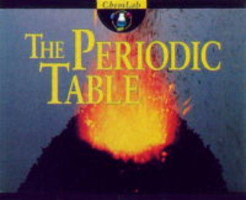 Stock image for The Periodic Table (ChemLab S.) for sale by WorldofBooks