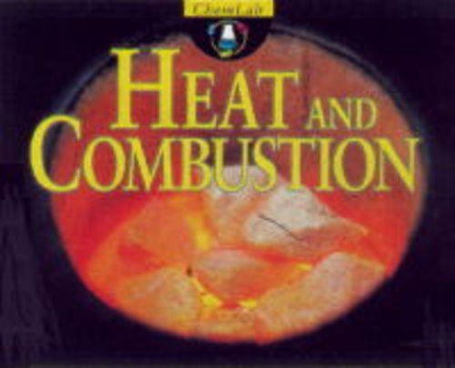 Imagen de archivo de Heat and Combustion (ChemLab S.) [Hardcover] Walshaw, Keith a la venta por Re-Read Ltd