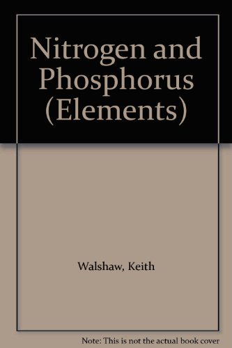 Imagen de archivo de Nitrogen and Phosphorus a la venta por Better World Books