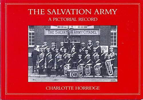 Beispielbild fr The Salvation Army: A Pictorial Record zum Verkauf von WorldofBooks