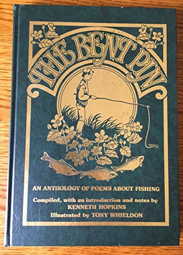 Beispielbild fr The Bent Pin: An Anthology of Poems About Fishing zum Verkauf von WorldofBooks