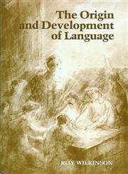 Origin and Development of Language (Learning Resources Series) (9781869890353) by Wilkinson, Roy