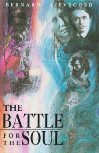 Beispielbild fr The Battle for the Soul zum Verkauf von Front Cover Books