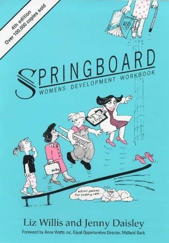 Springboard Women's Development Workbook (9781869890698) by Liz-willis-jenny-daisley