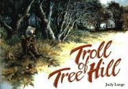 9781869890742: Troll of Tree Hill (Lifeways S.)