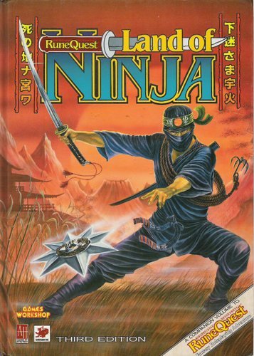 Land of Ninja (Runequest, 3rd Edition) (9781869893255) by Bob Charette; Sandy Petersen