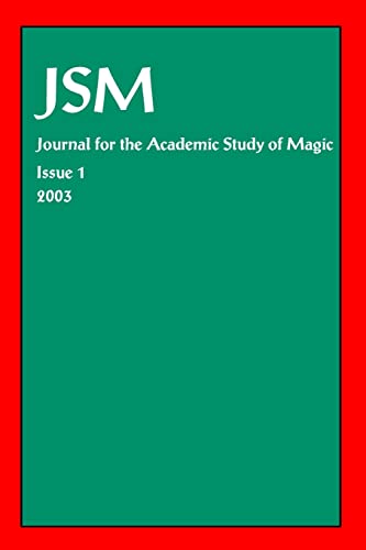 JOURNAL FOR THE ACADEMIC STUDY OF MAGIC, ISSUE 1