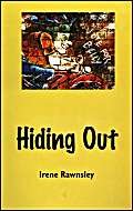 Beispielbild fr Hiding Out zum Verkauf von WorldofBooks