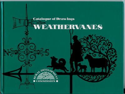 Stock image for Weathervanes: Catalogue of Drawings for sale by SAVERY BOOKS