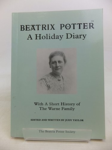 9781869980115: Beatrix Potter: A Holiday Diary : with a Short History of the Warne Family