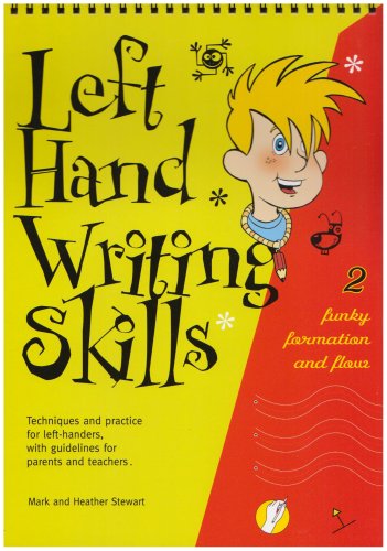 Beispielbild fr Left Hand Writing Skills: Book 2 (Left Hand Writing Skills: Funky Formation and Flow) zum Verkauf von WorldofBooks