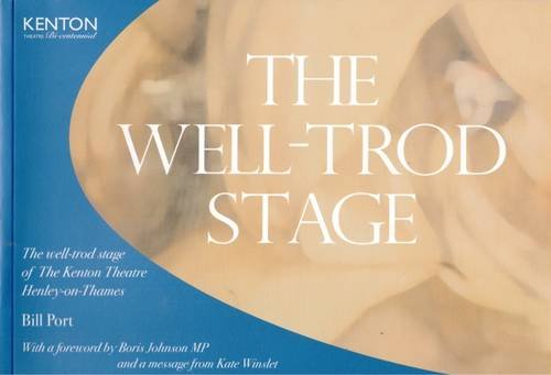Stock image for The Well-Trod Stage for sale by AwesomeBooks