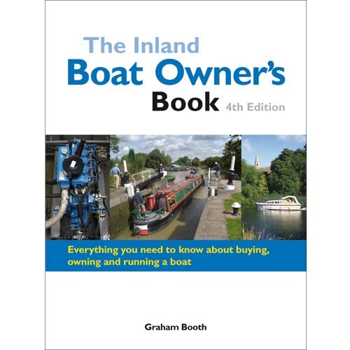 The Inland Boat Owner's Book (9781870002875) by Booth, Graham