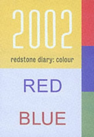 The Redstone Diary 2002. Colour. Red/ Blue