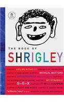 Stock image for The Book of Shrigley for sale by WorldofBooks