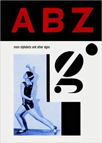 Beispielbild fr ABZ: More Alphabets and Other Signs zum Verkauf von medimops