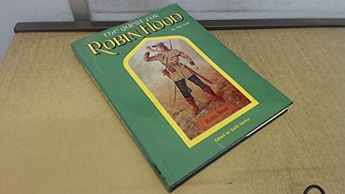 Imagen de archivo de The Quest for Robin Hood SIGNED LIMITED EDITION a la venta por Alexander's Books
