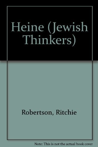 Beispielbild fr Heine (Jewish Thinkers) zum Verkauf von Kennys Bookshop and Art Galleries Ltd.