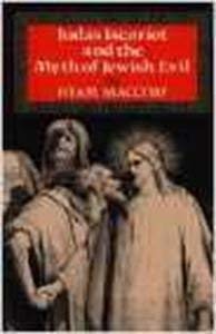 Judas Iscariot and the myth of Jewish evil (9781870015493) by Maccoby, Hyam
