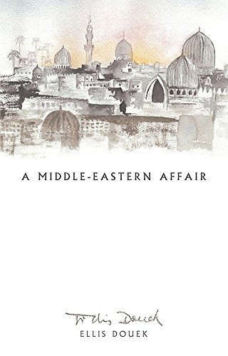 9781870015875: A Middle Eastern Affair