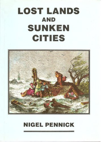 9781870021012: Lost Lands and Sunken Cities