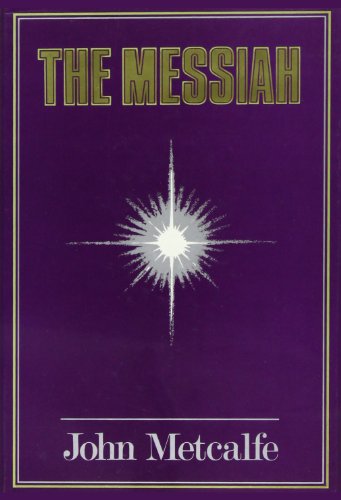 9781870039512: The Messiah (v. 3) (Apostolic Foundation of the Christian Church S.)