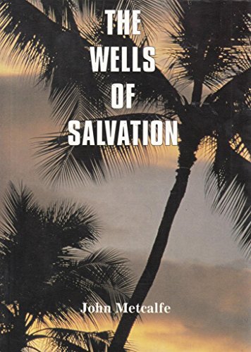 Imagen de archivo de The Wells of Salvation a la venta por WorldofBooks