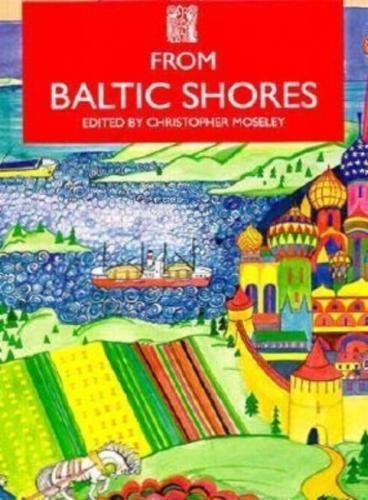 Imagen de archivo de From Baltic Shores (Series B: English Translations of Works of Scandinavian Literature) a la venta por Shadow Books