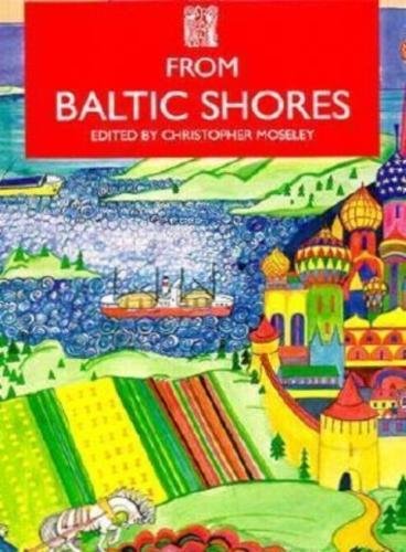 Stock image for From Baltic Shores (Series B: English Translations of Works of Scandinavian Literature) for sale by Shadow Books